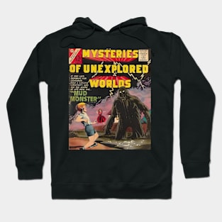 Mysteries of Unexplored Worlds - The Mud Monster Hoodie